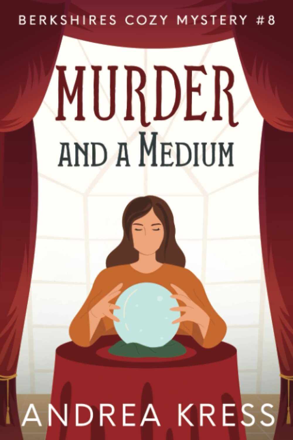 MURDER AND A MEDIUM: Historical Cozy Mystery (Berkshires Cozy Mystery)
