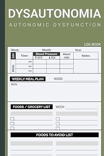 Dysautonomia: Book to Log Blood Pressure and Heart Rate Along WIth Blank Diet Plan - For Autonomic Nervous System Dysfunction Treatment