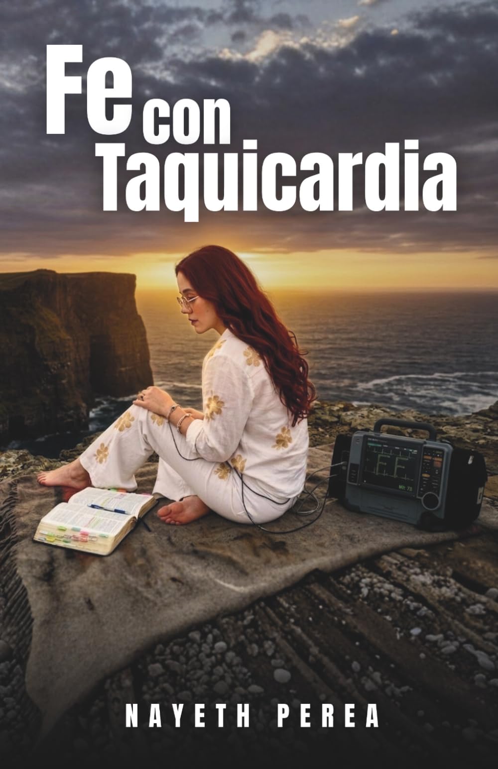 Fe con taquicardia: Mi vida con ansiedad y esperanza