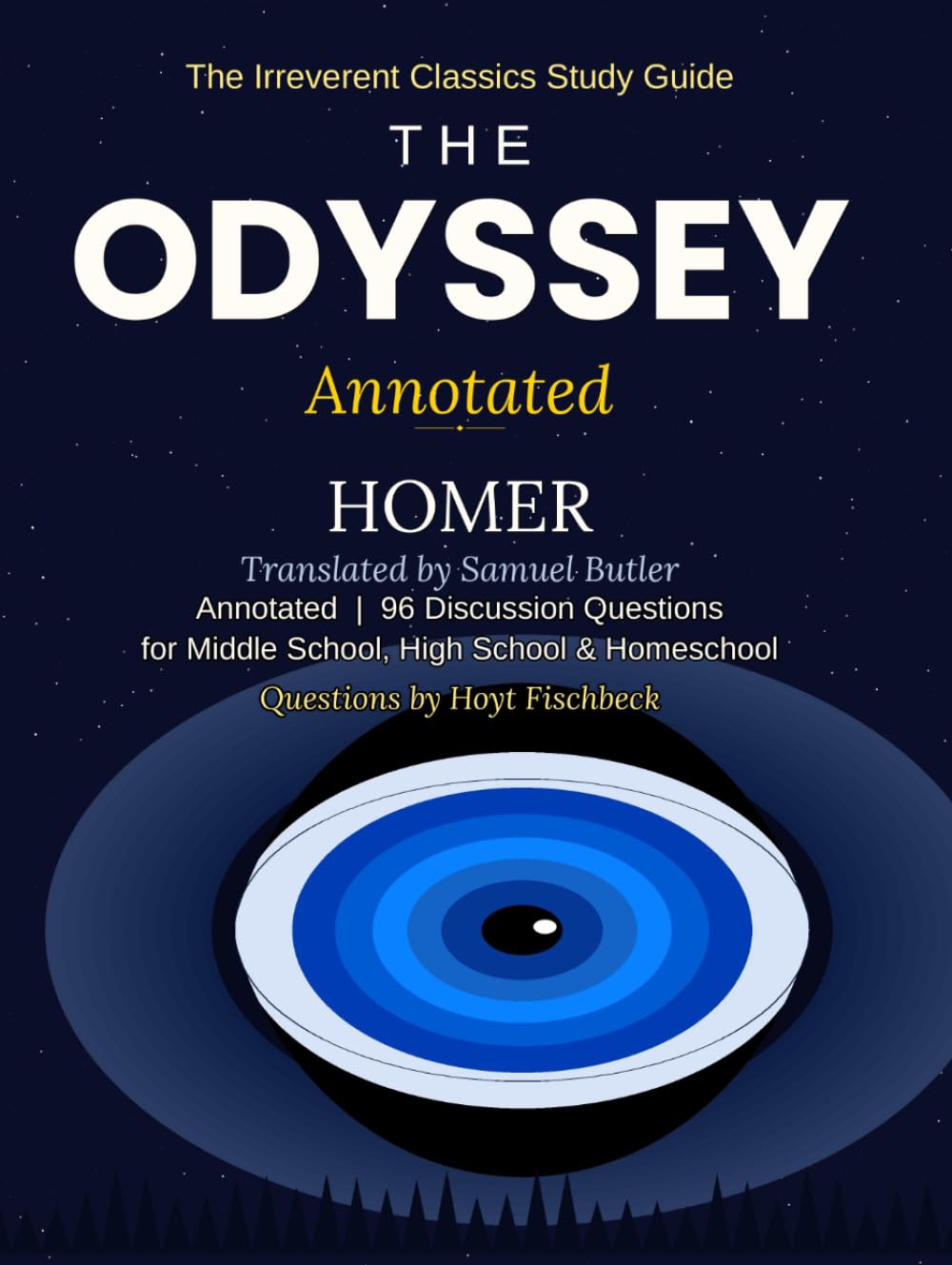 The Irreverent Classics Study Guide: The Odyssey — Annotated