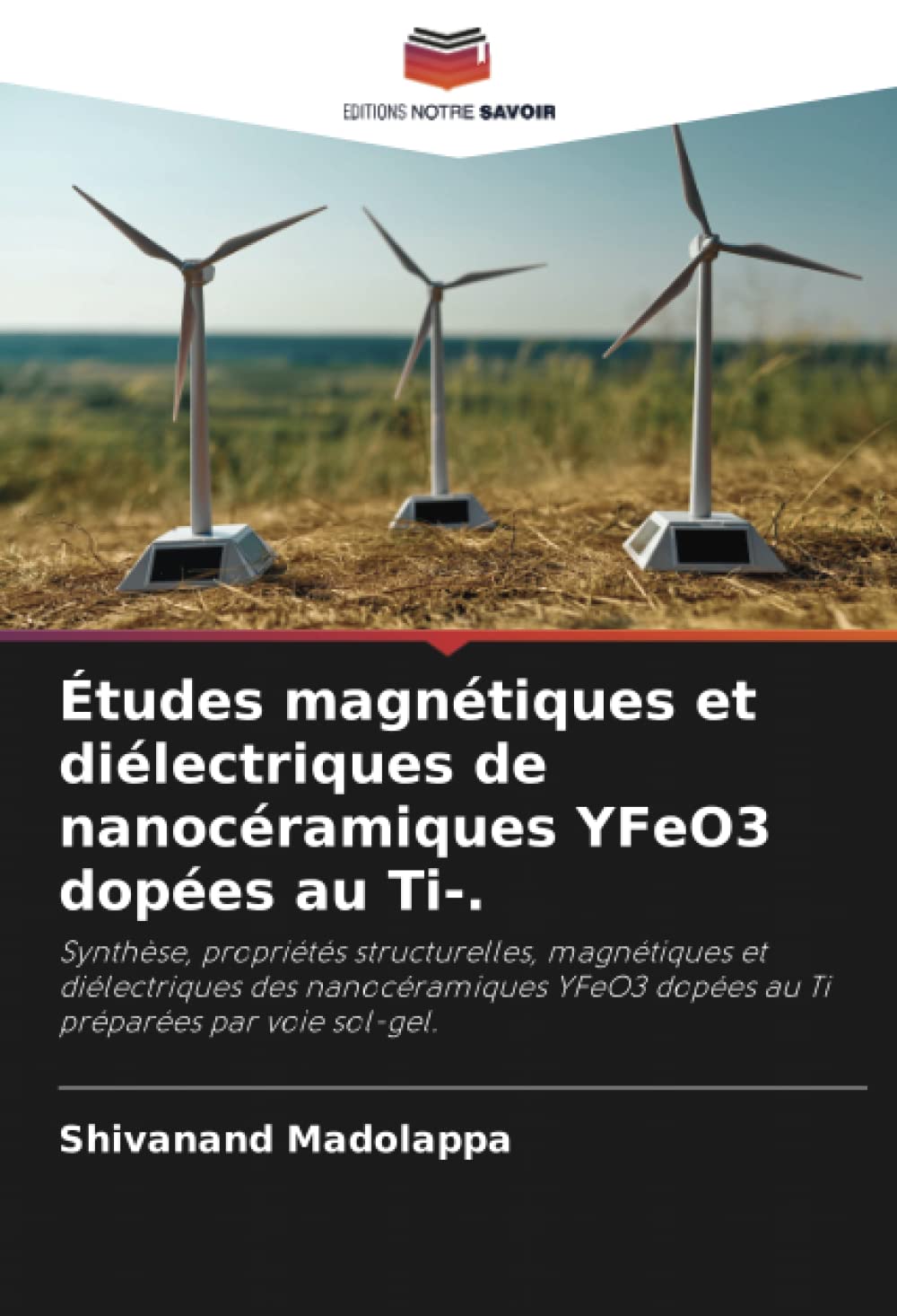 Études magnétiques et diélectriques de nanocéramiques YFeO3 dopées au Ti-.