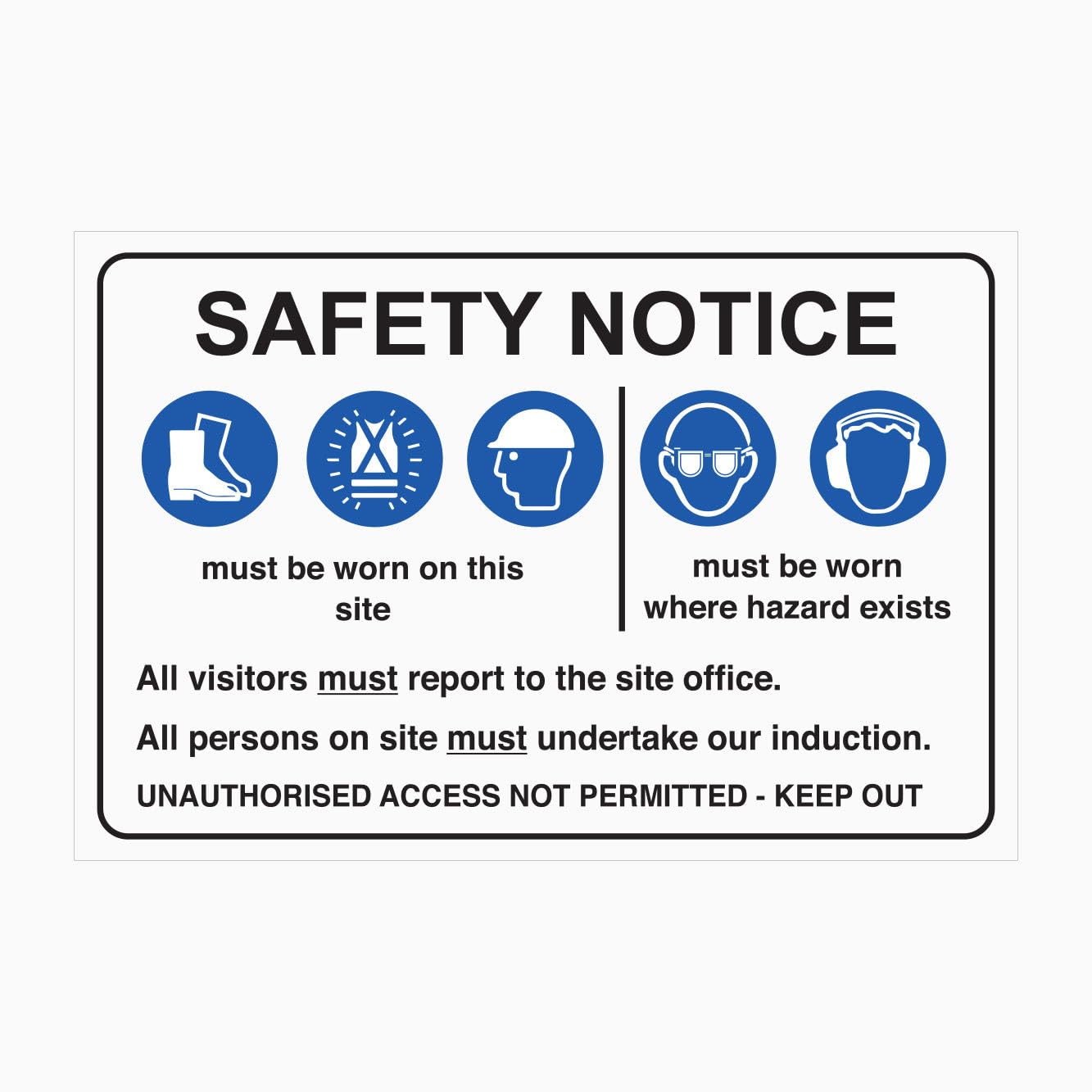 SAFETY NOTICE - SITE ENTRY MANDATORY Sign, 12x8 Metal Tin Sign, compulsory site entry regulations.