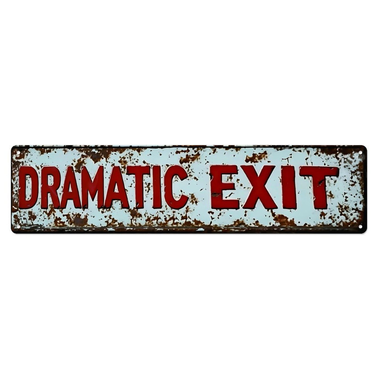 Ldfuieksufg Style Dramatic Exit Vintage Decor Sign Vintage Aluminium Metal Sign, Retro Wall Decor For Home, Bar, Garage & Farmhouse 10 * 40Cm
