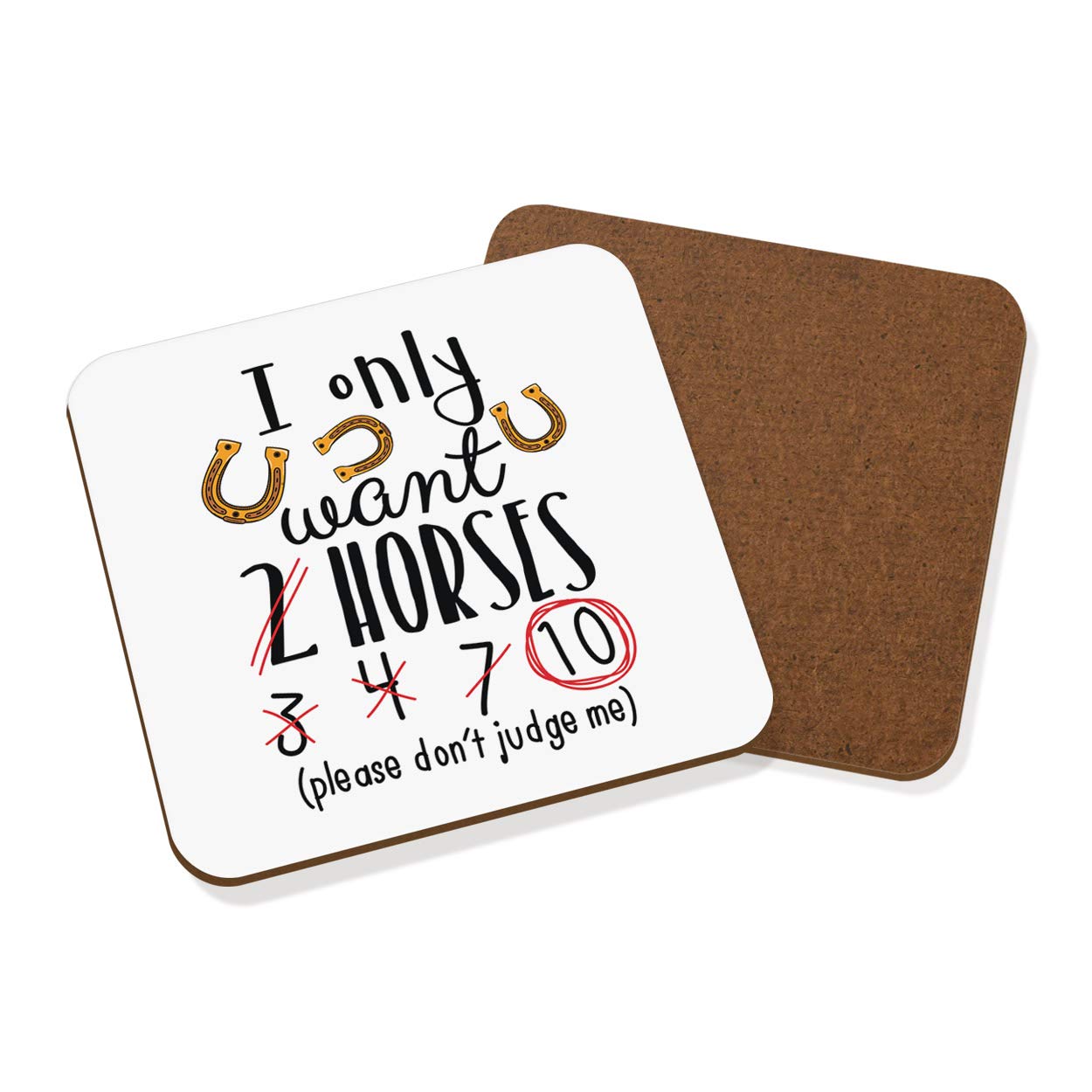 I Only Want 2 Horses Coaster Drinks Mat