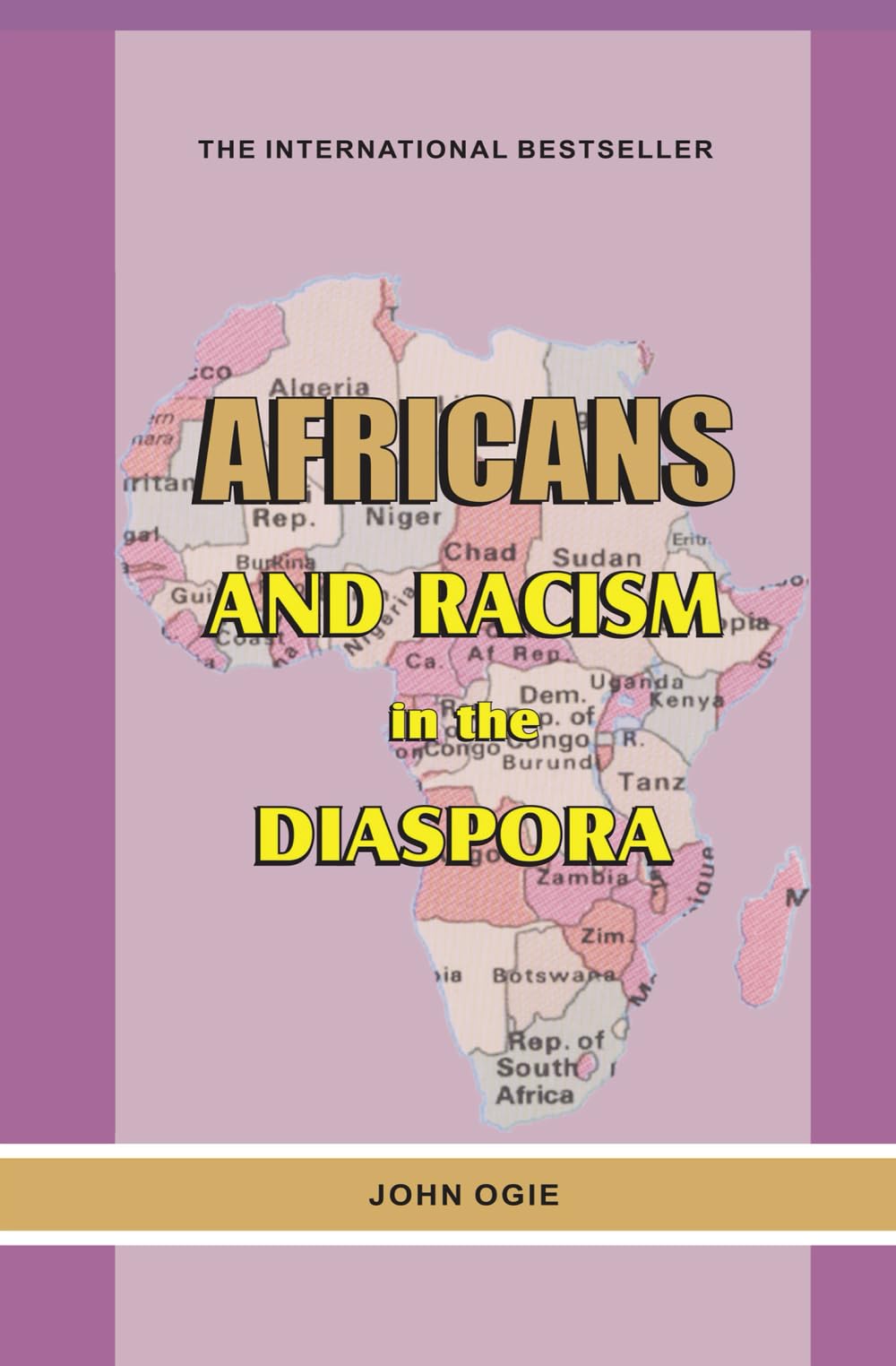 AFRICANS AND RACISM IN THE DIASPORA