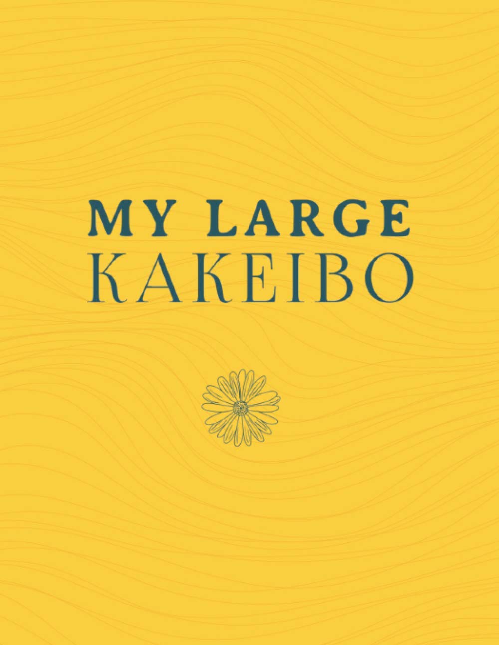 My large Kakeibo 2021: Finance Monthly & Weekly Budget Planner | 8,5"x11"