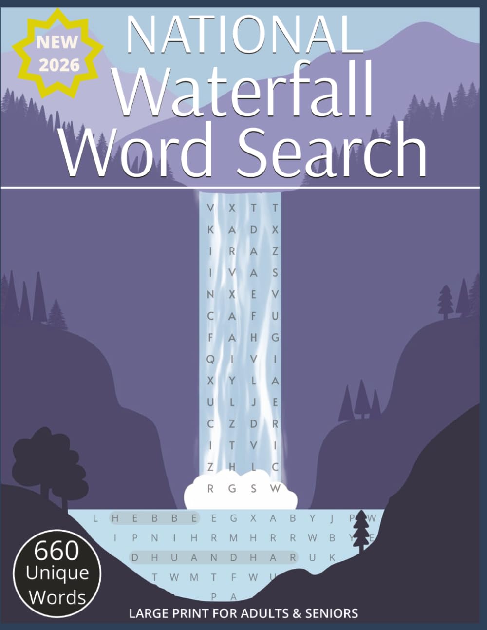 National Waterfall Word Search: Large Print Word Find Puzzle with 660 Unique Words of National Waterfalls