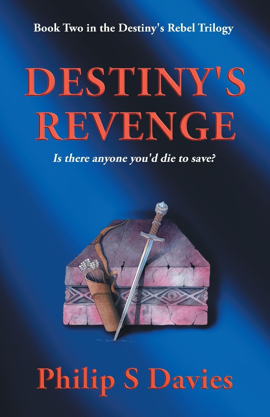 Destiny's Revenge: 2 (Destiny's Rebel)
