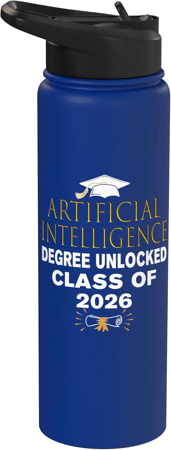 Artificial Intelligence Degree Unlocked Class of 2026 AI Stainless Steel Insulated Water Bottle