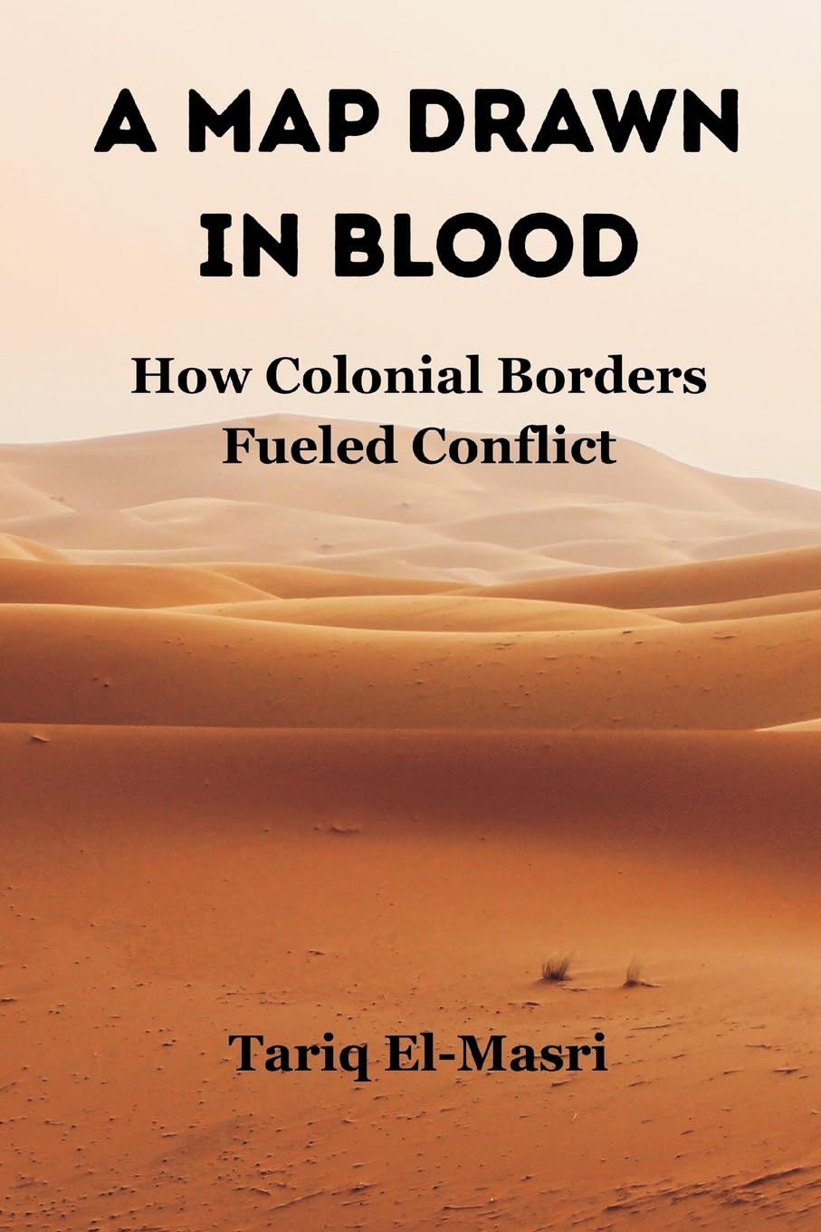 A Map Drawn in Blood: How Colonial Borders Fueled Conflict