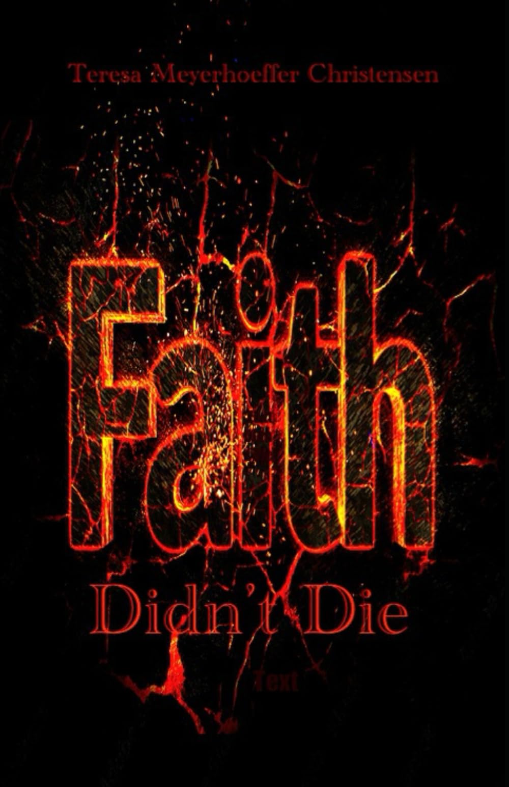 Faith Didn't Die: A Modern-Day Parable