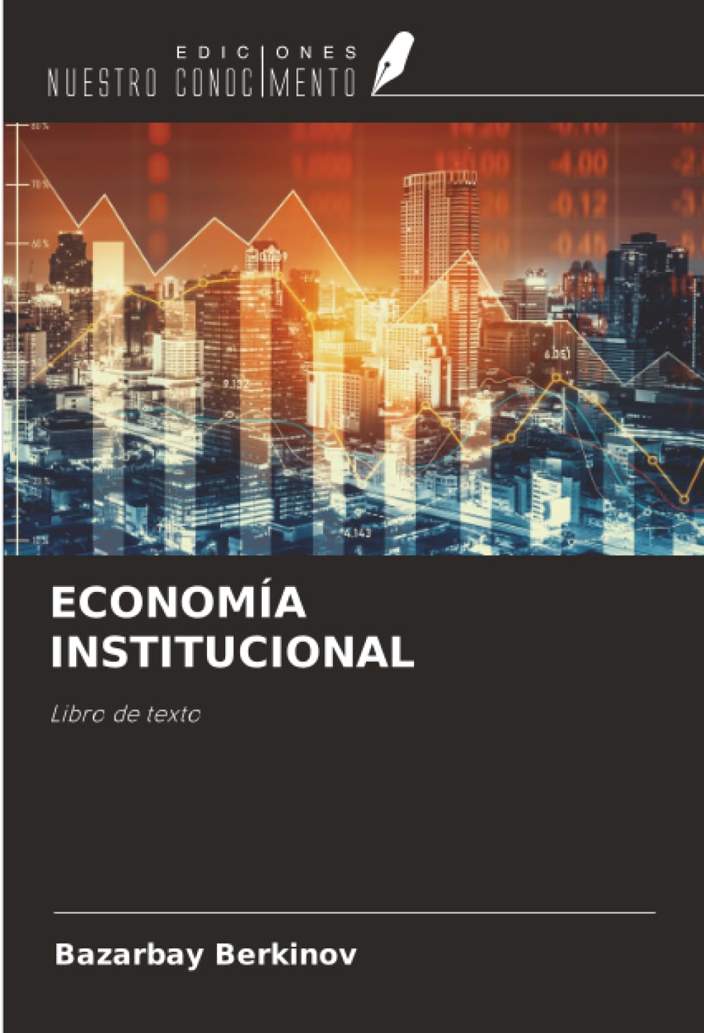ECONOMÍA INSTITUCIONAL: Libro de texto