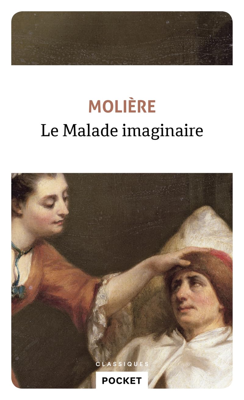 Le malade imaginaire (Pocket classiques)