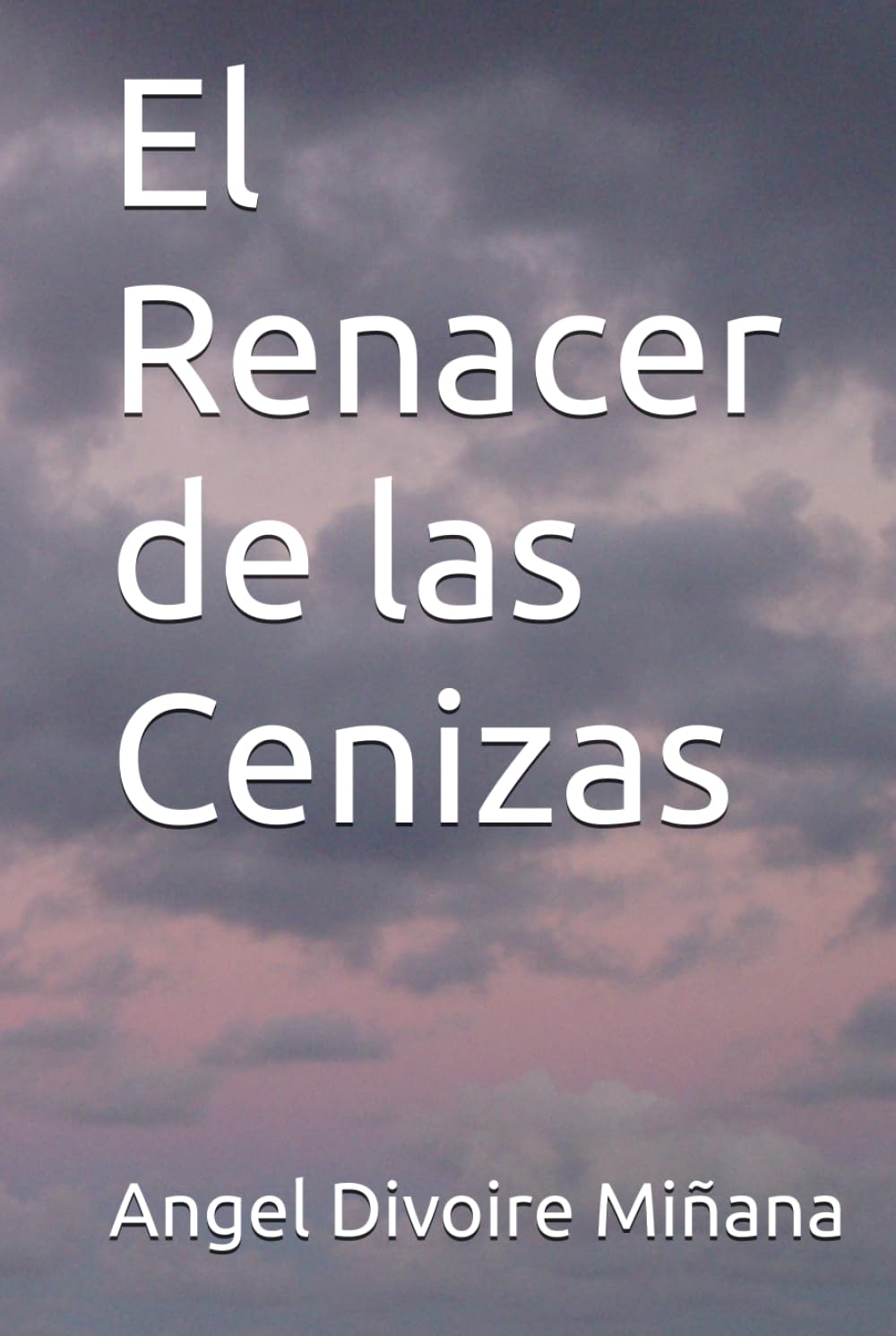 El Renacer de las Cenizas