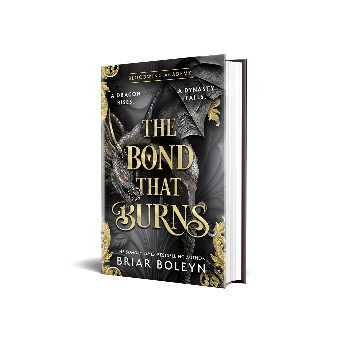 The Bond that Burns: The new, hottest, MUST-READ dark academia, enemies-to-lovers fantasy romance, with dragons and vampires, for 2025 from the Sunday Times bestseller!: Book 2