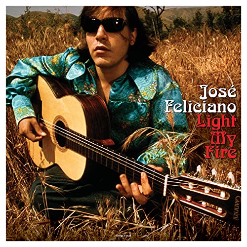 Album art for Light My Fire by Jose Feliciano