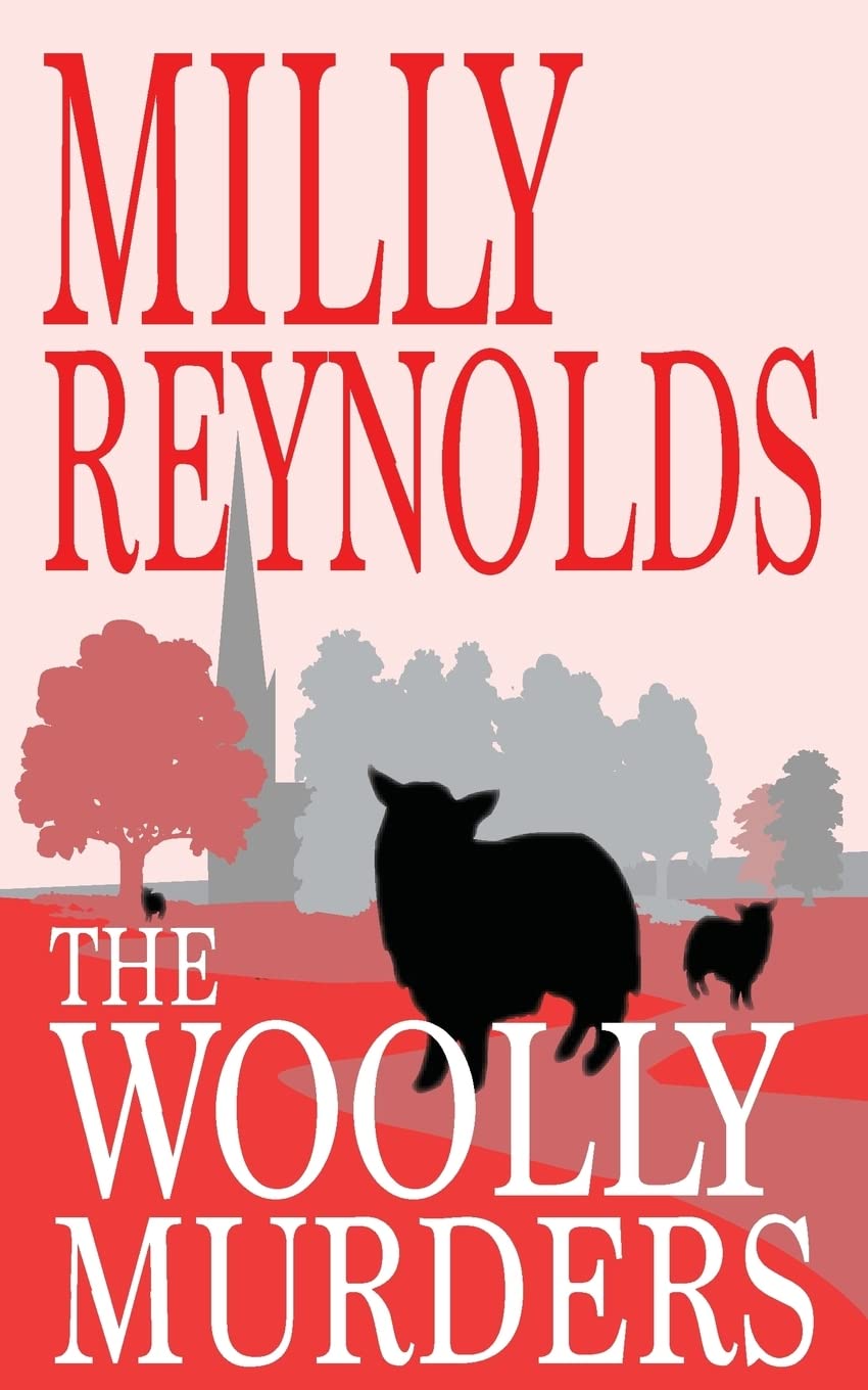 The Woolly Murders: Volume 1 (The Mike Malone Mysteries)