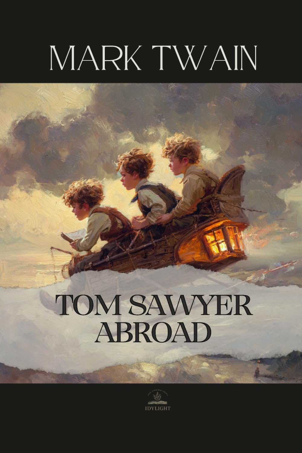 Tom Sawyer Abroad: The Complete Original Text — Tom Sawyer Beyond the Mississippi