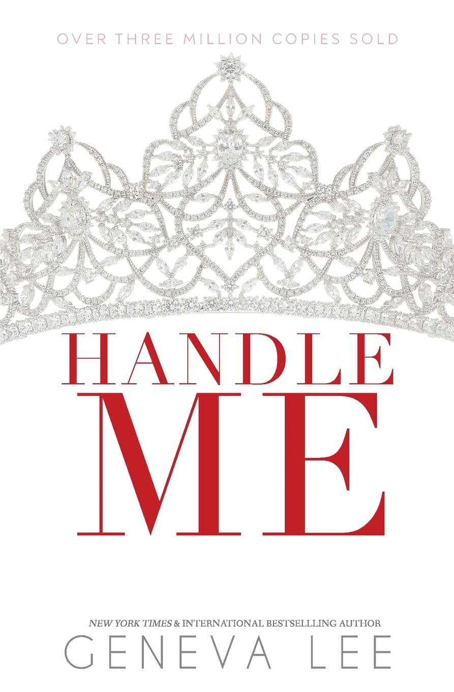 Handle Me: 13 (Royals Saga)