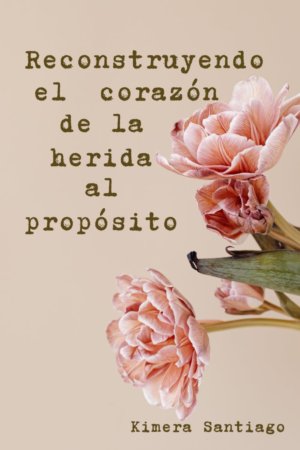 Reconstruyendo el corazón: De la herida al propósito