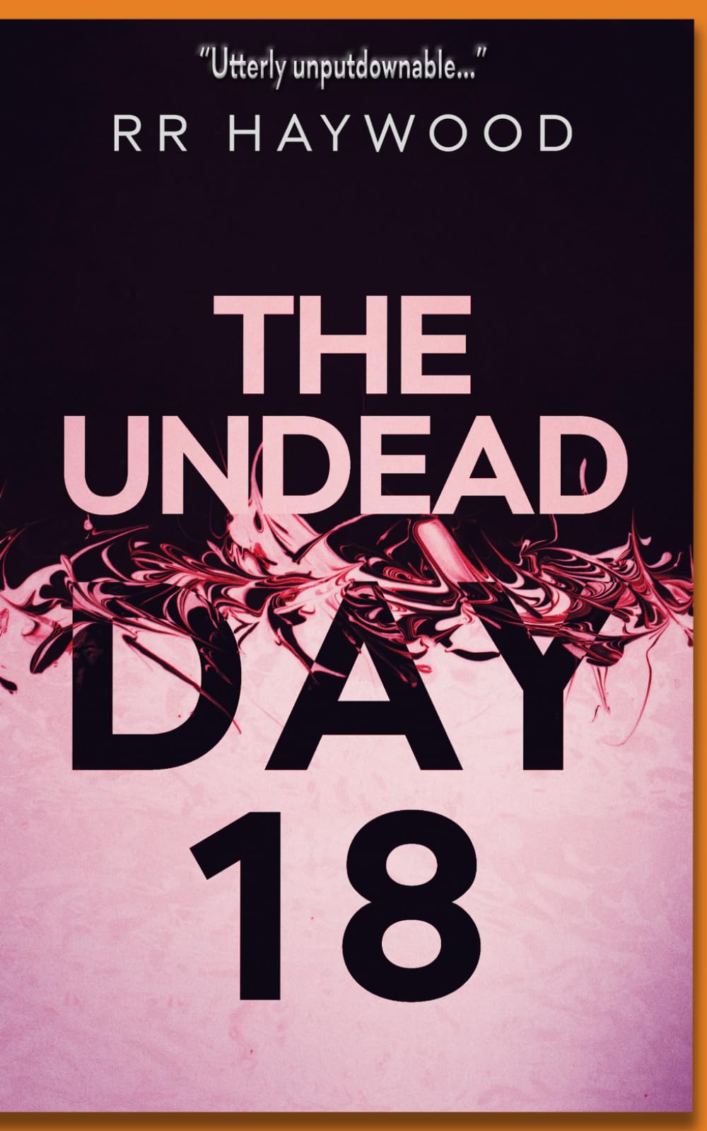 The Undead Day Eighteen