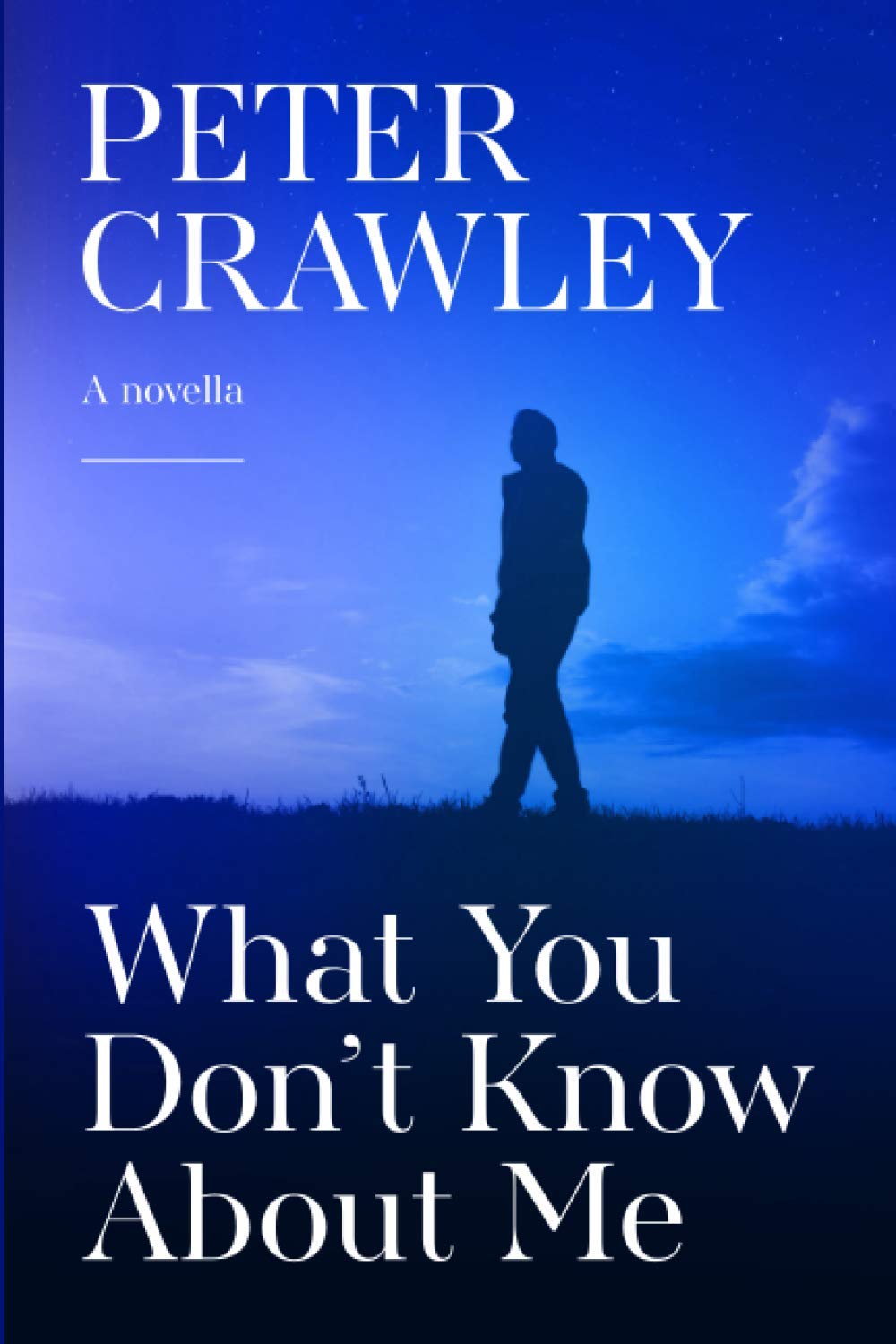 What You Don't Know About Me