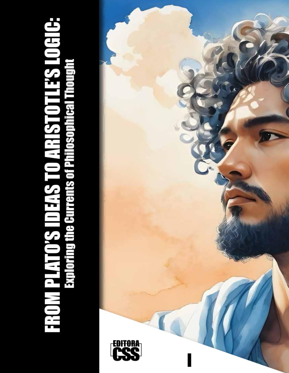 FROM PLATO’S IDEAS TO ARISTOTLE’S LOGIC: Exploring the Currents of Philosophical Thought