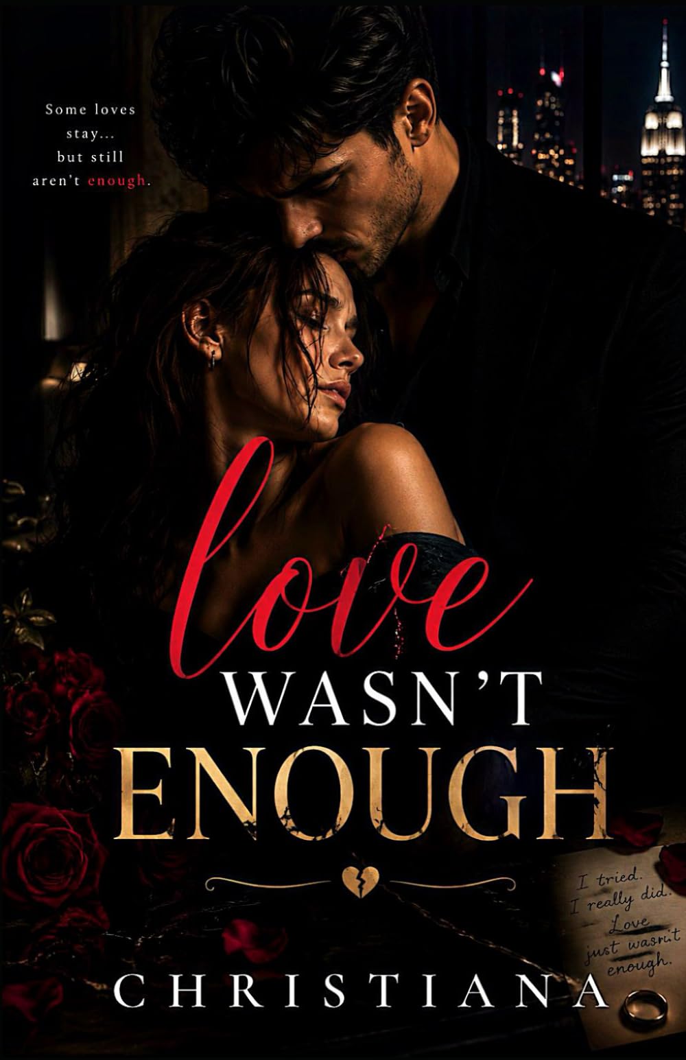 Love Wasn't Enough: Sometimes The Heart Knows Before The Mind Accepts