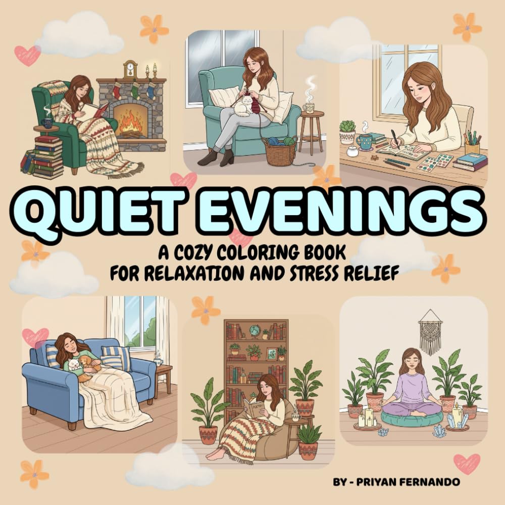 Quiet Evenings: A Cozy Coloring Book for Relaxation and Stress Relief
