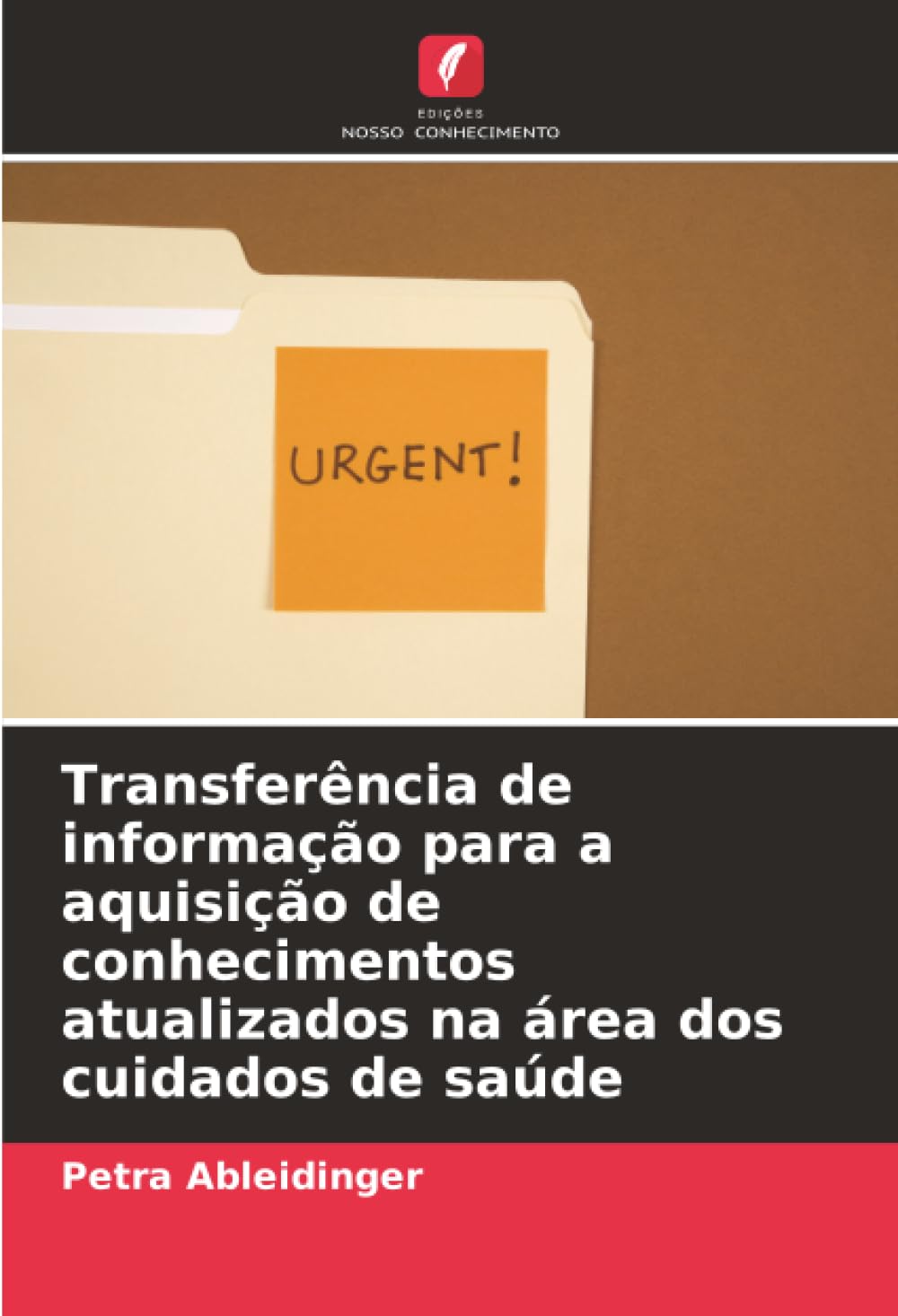 Transferência de informação para a aquisição de conhecimentos atualizados na área dos cuidados de saúde