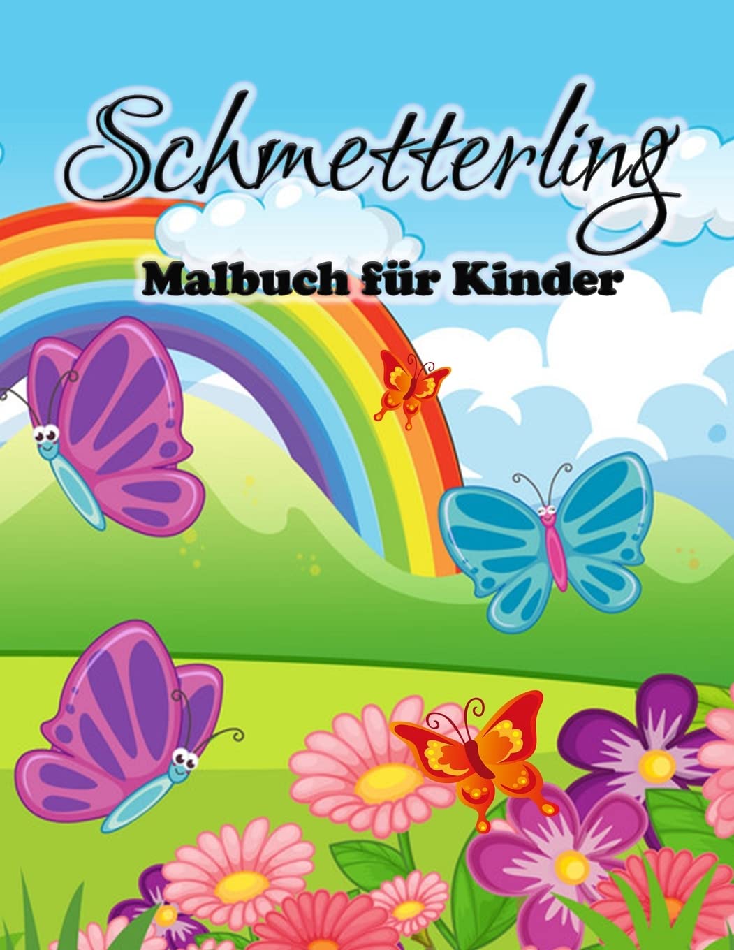 Schmetterling-Malbuch fur Kinder: Süße Schmetterlinge Malvorlagen für Mädchen und Jungen, Kleinkinder und Vorschulkinder