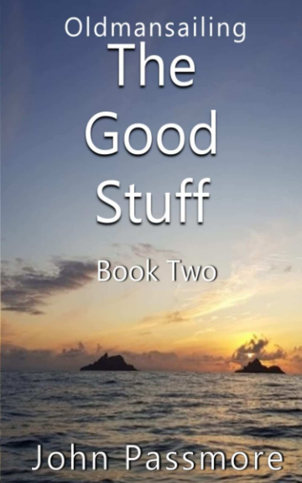 The Good Stuff: Book Two