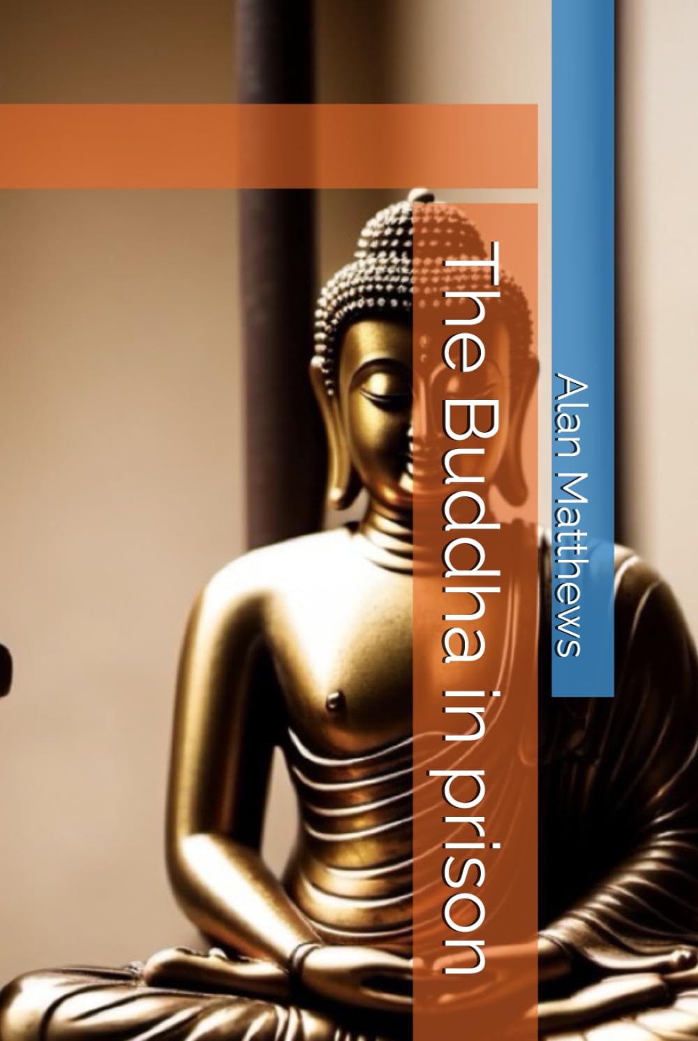 The Buddha in prison