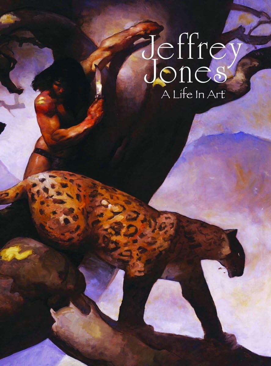A Life in Art  Jeffrey Jones ジェフリー・ジョーンズ A Life in Art Jeffrey Jones ジェフリー・ジョーンズ