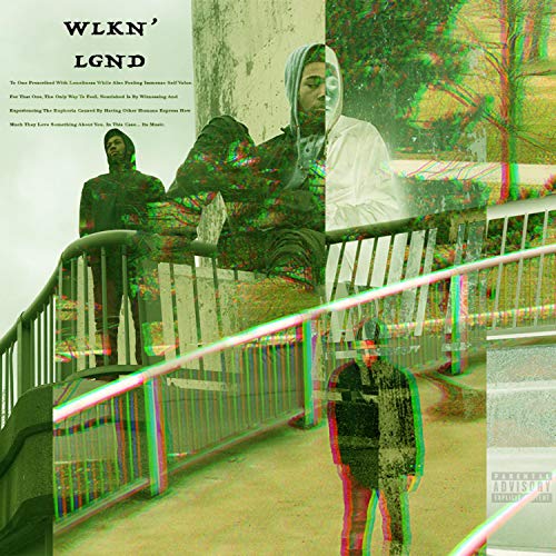WLKN LGND [Explicit]