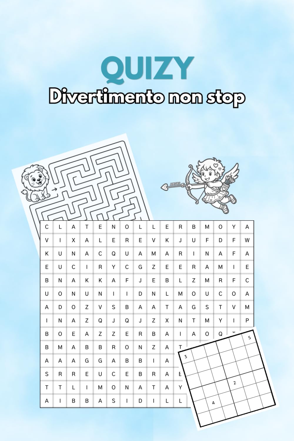 QUIZY: Divertimento non stop: Passatempo Per Piccoli ed Adulti: Oltre 50 giochi divertenti e stimolanti per mettere alla prova la tua mente con sfide quotidiane di logica, parola e creatività
