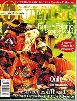 Paperback American Patchwork & Quilting Magazine, October 2006 (Better Homes & Gardens, Vol. 14, Number 15, Issue 82) Book