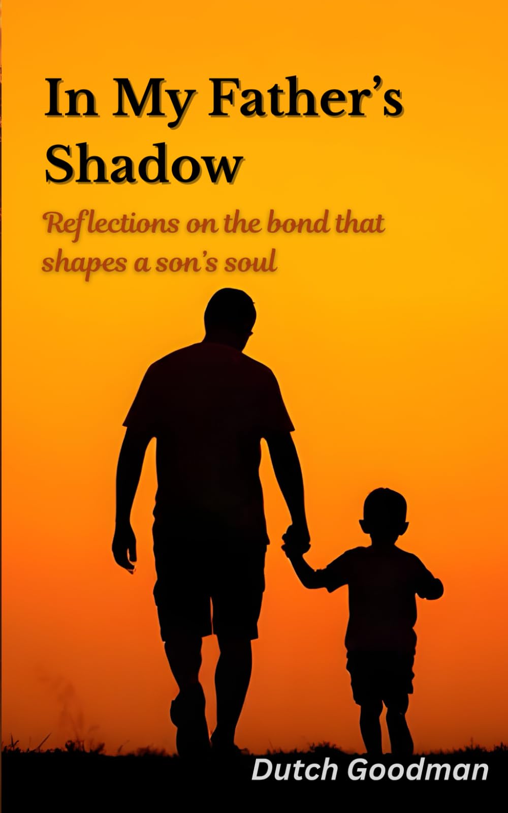 In My Father’s Shadow: Reflections on the bond that shapes a son’s soul