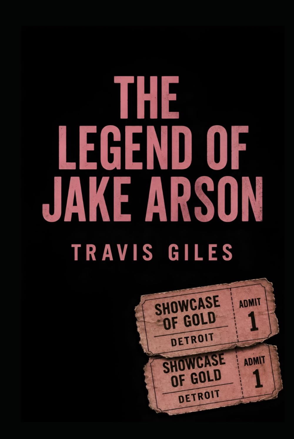 The Legend of Jake Arson