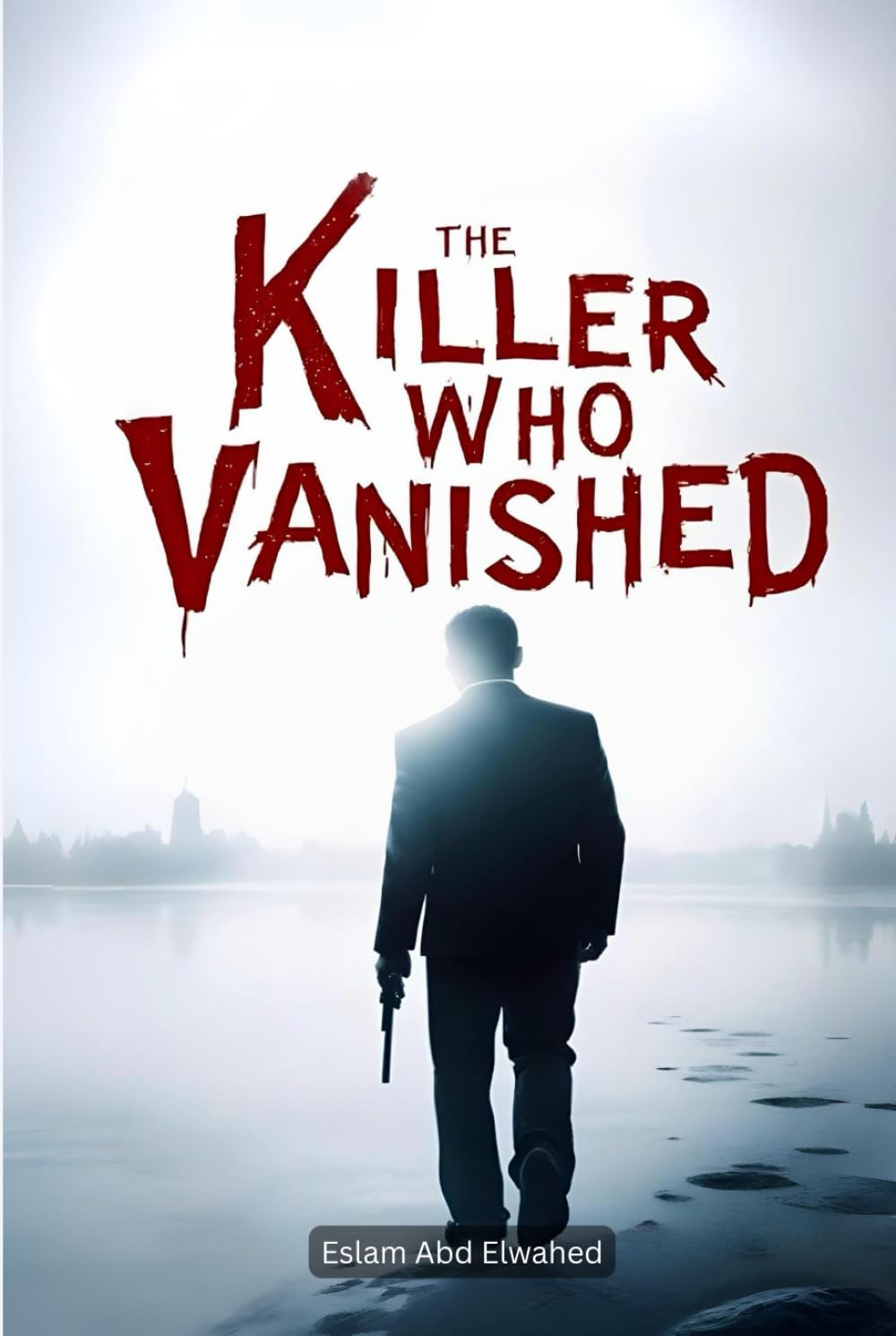 The Killer Who Vanished: 100 True Stories of Crimes That Defied Investigation (Crime & Mystery)