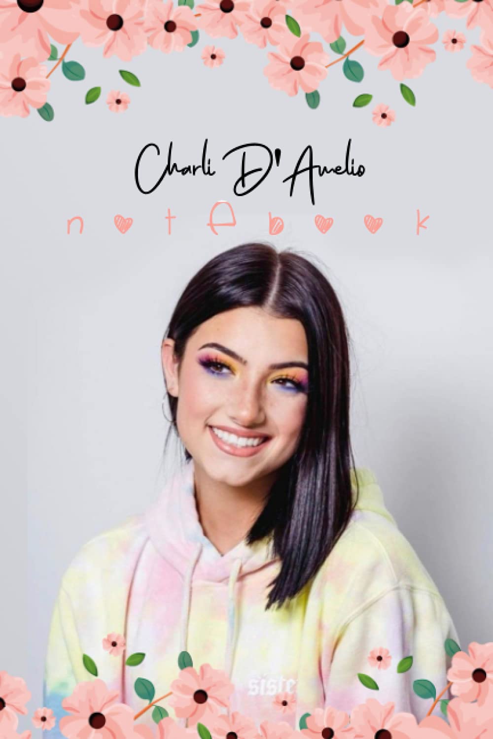 CHARLI D'AMELIO NOTEBOOK: PREMUIM VIP | Are you looking for a super excellent gift for a charli d'amelio fan ? | CHARLI DAMELIO ®
