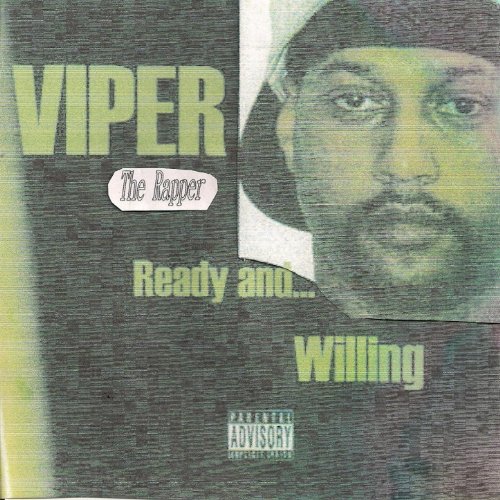 Viper Rapper Books Amazon.com: Ready and Willing : Viper The Rapper: Digital Music