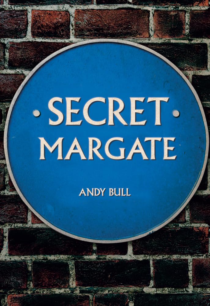 Secret Margate.by Bull  New 9781445692050 Fast Free Shipping**