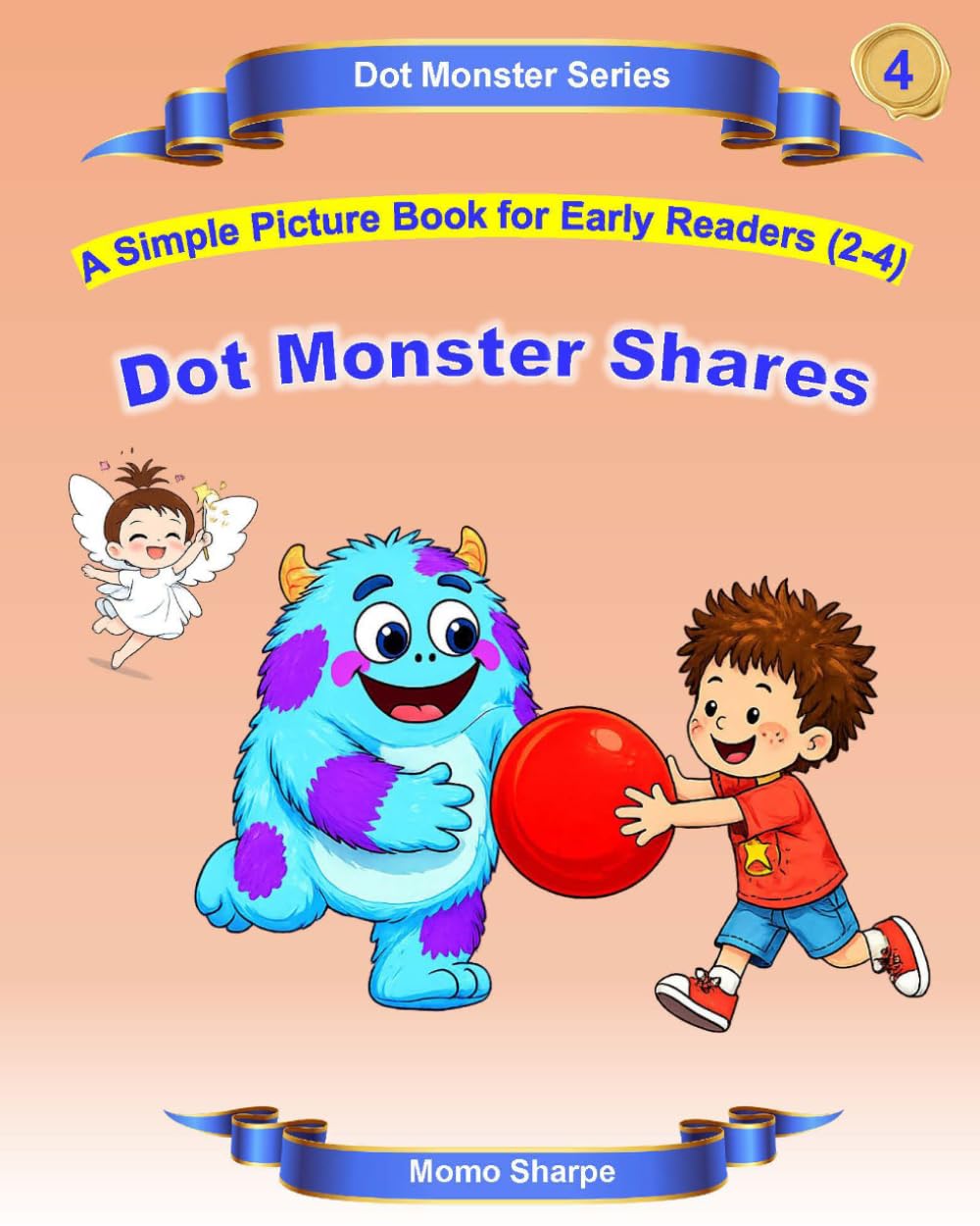Dot Monster Shares: A Simple Picture Book for Early Readers (2-4)