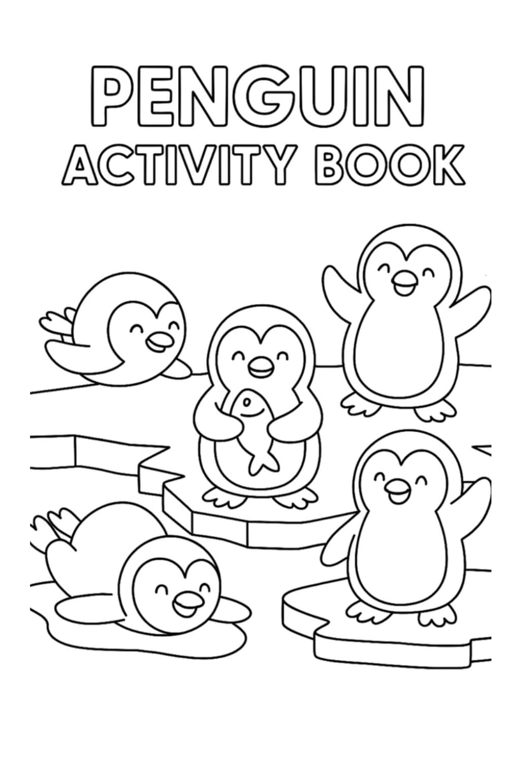 Penguin Activity Book for Kids: Fun Coloring, Mazes, Puzzles, Counting, and Games for Ages 4–7