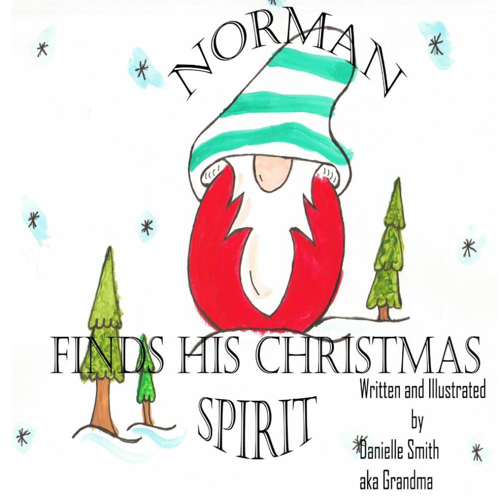 Norman Finds His Christmas Spirit (Norman the Gnome)