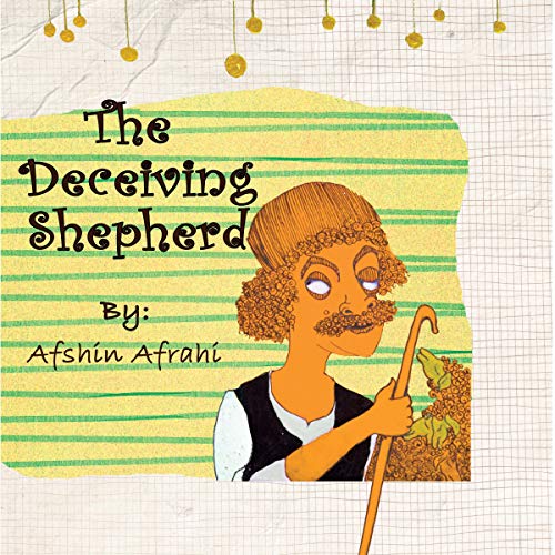 The Deceiving Shepherd by Afshin Afrahi episode artwork