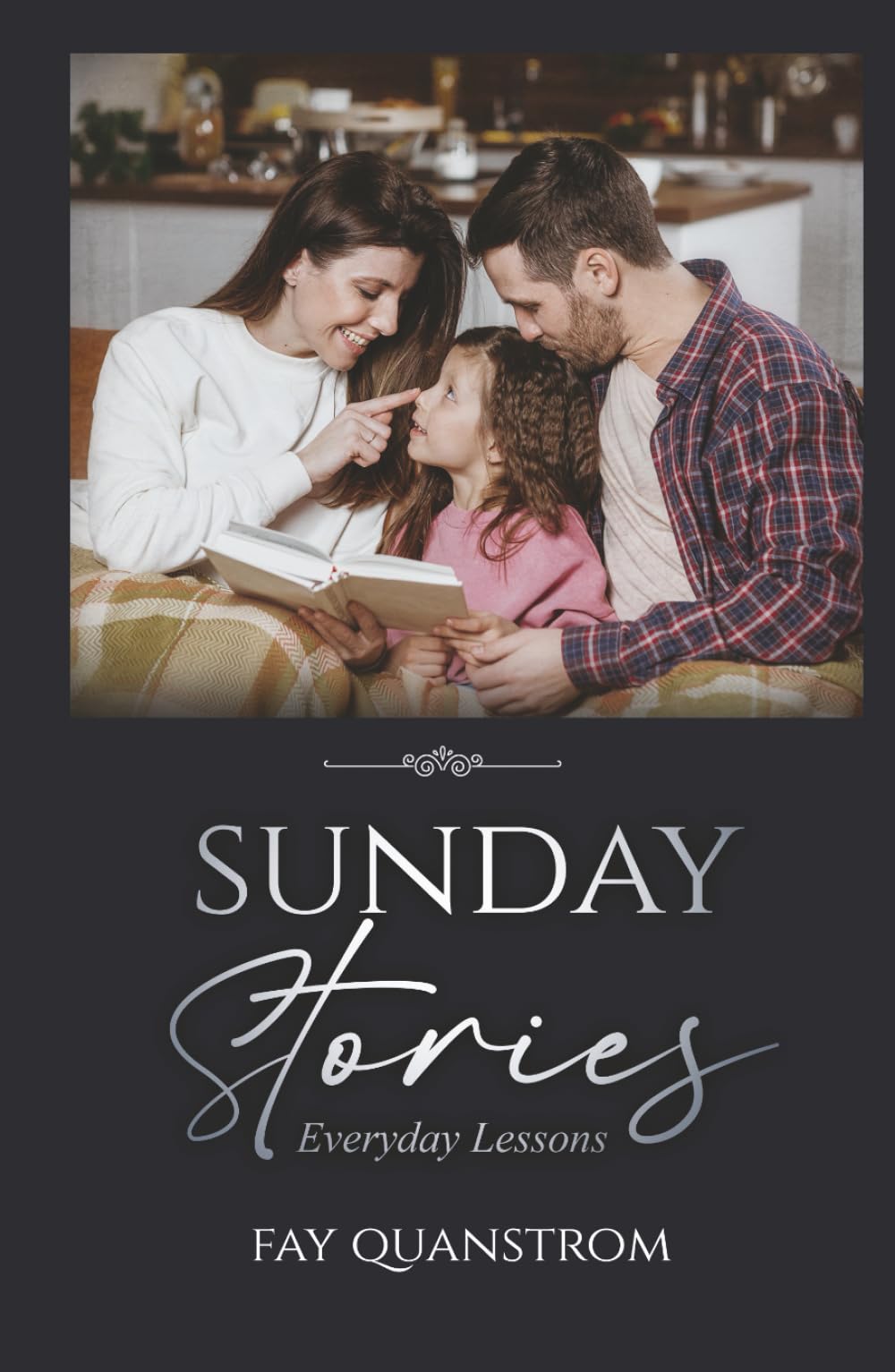 Sunday Stories: Everyday Lessons