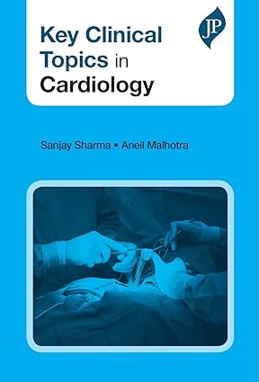 KEY CLINICAL TOPICS IN CARDIOLOGY