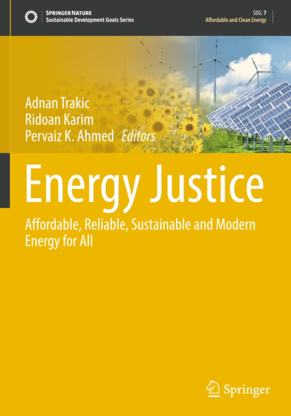 Energy Justice: Affordable, Reliable, Sustainable and Modern Energy for All (Sustainable Development Goals Series)